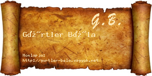 Gürtler Béla névjegykártya
